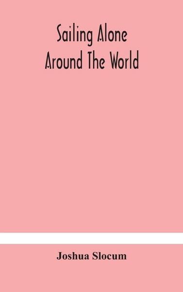 Produktbild: Sailing Alone Around The World