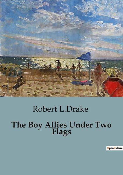 Produktbild: The Boy Allies Under Two Flags