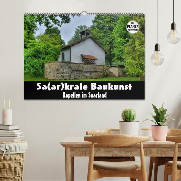Produktbild: Sa(ar)krale Baukunst - Kapellen im Saarland (Wandkalender 2026 DIN A2 quer), CALVENDO Monatskalender
