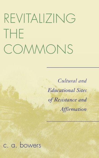 Produktbild: Bowers, C: Revitalizing the Commons