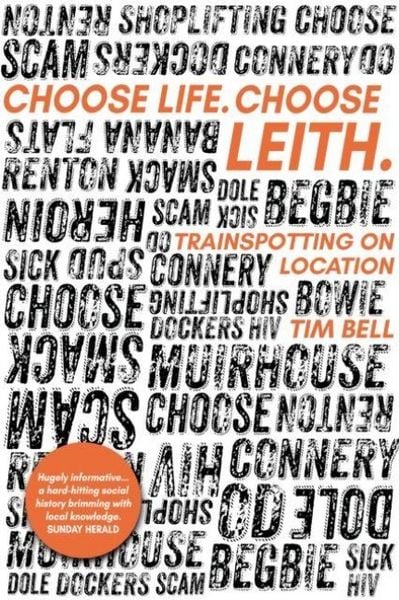 Produktbild: Choose Life. Choose Leith.