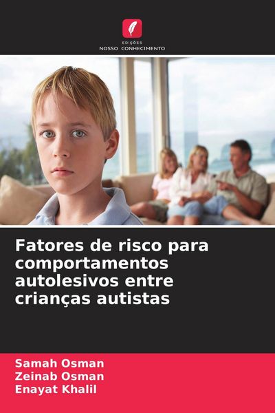 Produktbild: Fatores de risco para comportamentos autolesivos entre crian&ccedil;as autistas