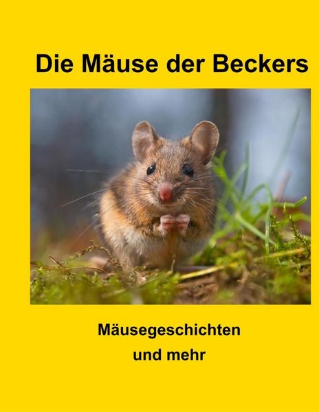 Produktbild: Die M&auml;use der Beckers