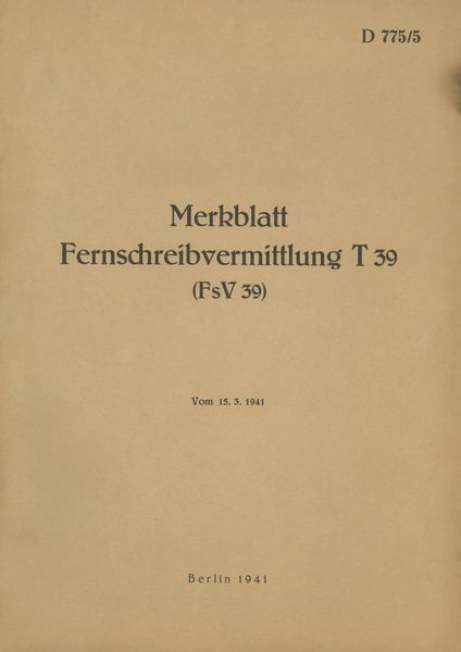 Produktbild: D 775/5 Merkblatt Fernschreibvermittlung T 39 (FsV 39)
