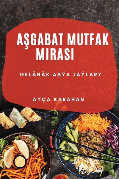 Produktbild: Asgabat Mutfak Mirasi