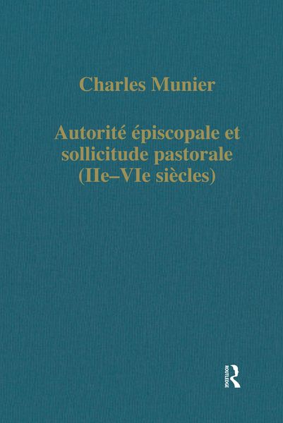Produktbild: Autorit&eacute; &eacute;piscopale et sollicitude pastorale (IIe-VIe si&eacute;cles)