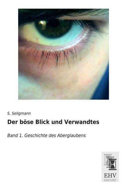 Produktbild: Der b&ouml;se Blick und Verwandtes