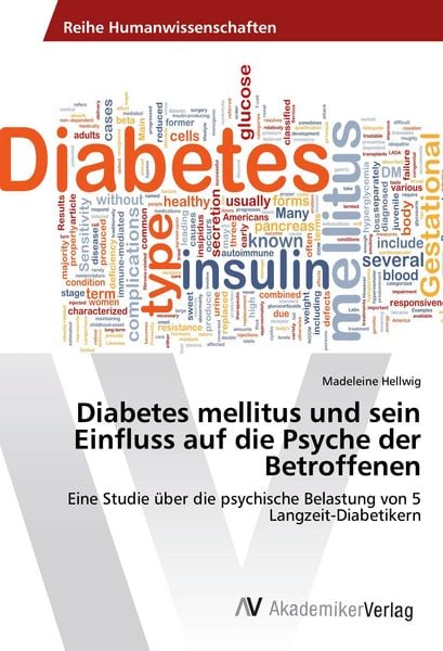 Produktbild: Diabetes mellitus und sein Einfluss auf die Psyche der Betroffenen