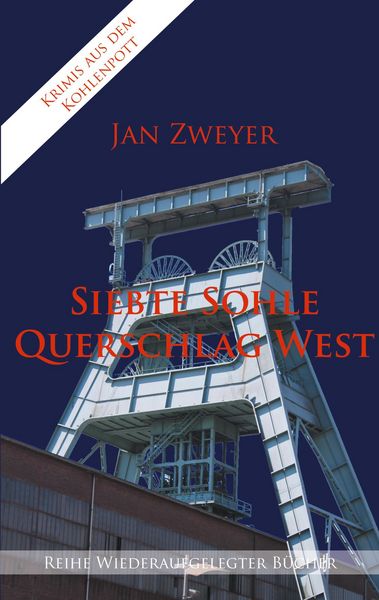 Produktbild: Siebte Sohle, Querschlag West