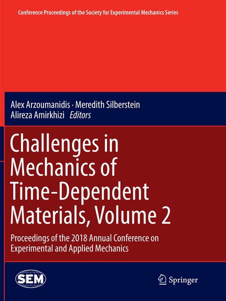 Produktbild: Challenges in Mechanics of Time-Dependent Materials, Volume 2