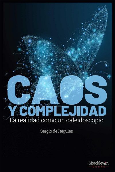 Produktbild: Caos y complejidad : la realidad como caleidoscopio