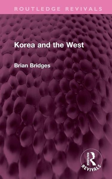 Produktbild: Bridges, B: Korea and the West