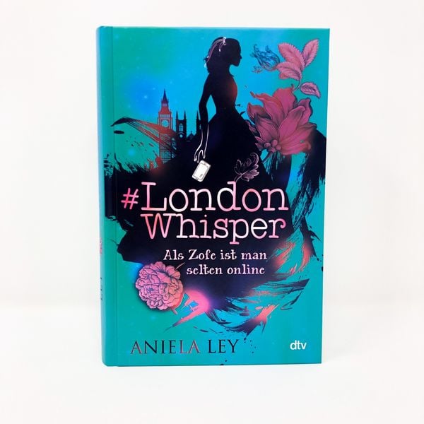 Produktbild: #London Whisper &ndash; Als Zofe ist man selten online