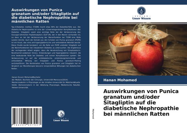 Produktbild: Auswirkungen von Punica granatum und/oder Sitagliptin auf die diabetische Nephropathie bei m&auml;nnlichen Ratten