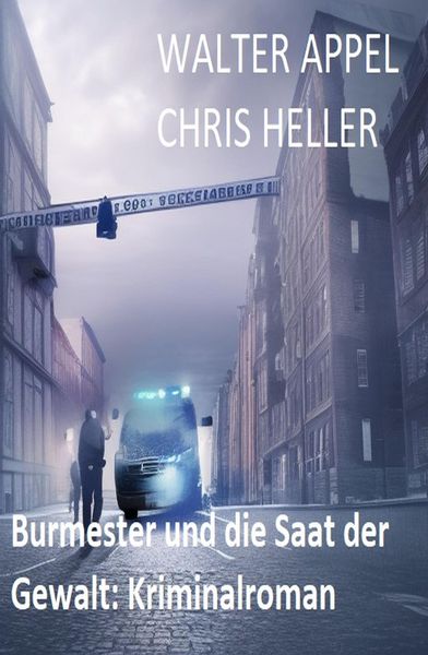 Produktbild: Burmester und die Saat der Gewalt: Kriminalroman