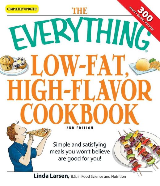 Produktbild: The Everything Low-Fat, High-Flavor Cookbook