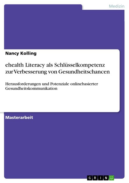 Produktbild: Ehealth Literacy als Schl&uuml;sselkompetenz zur Verbesserung von Gesundheitschancen
