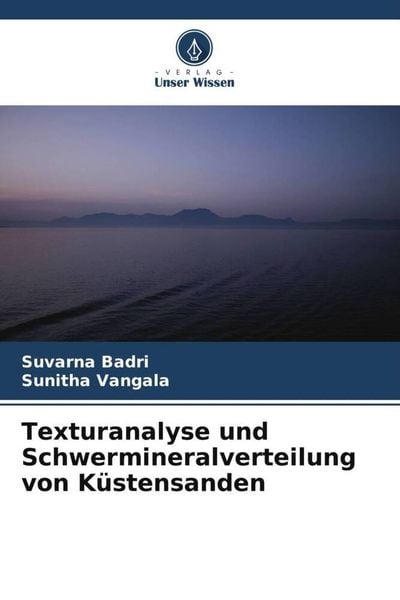 Produktbild: Texturanalyse und Schwermineralverteilung von K&uuml;stensanden