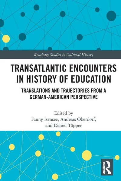 Produktbild: Transatlantic Encounters in History of Education