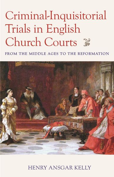 Produktbild: Criminal-Inquisitorial Trials in English Church Courts