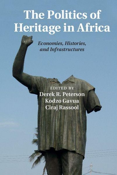 Produktbild: The Politics of Heritage in Africa