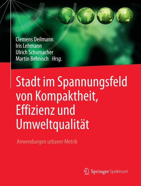 Produktbild: Stadt im Spannungsfeld von Kompaktheit, Effizienz und Umweltqualit&auml;t
