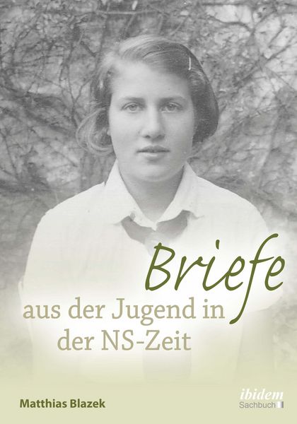 Produktbild: Briefe aus der Jugend in der NS-Zeit