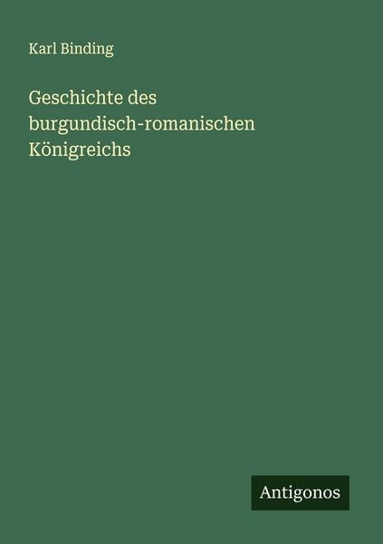 Produktbild: Geschichte des burgundisch-romanischen K&ouml;nigreichs