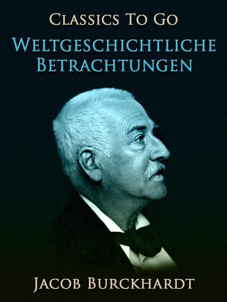Produktbild: Weltgeschichtliche Betrachtungen