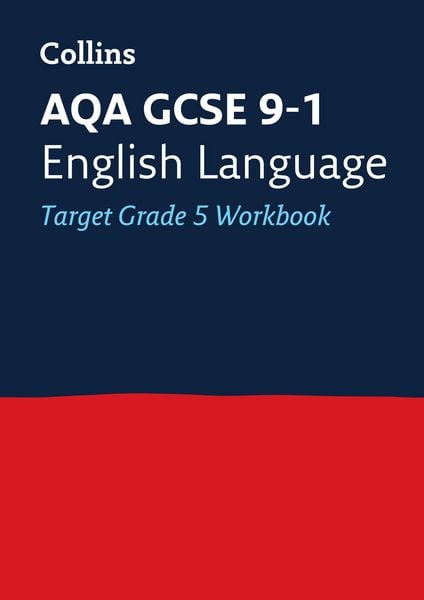 Produktbild: Collins GCSE 9-1 Revision - Aqa GCSE 9-1 English Language Exam Practice Workbook for Grade 5