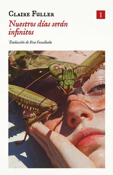 Produktbild: Nuestros d&iacute;as ser&aacute;n infinitos