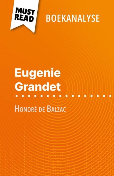 Produktbild: Eug&eacute;nie Grandet van Honor&eacute; de Balzac (Boekanalyse)