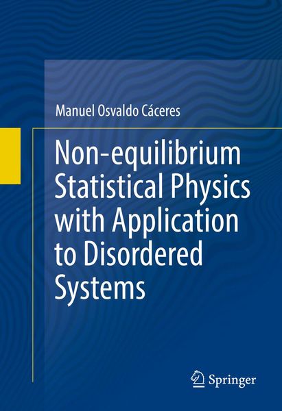 Produktbild: Non-equilibrium Statistical Physics with Application to Disordered Systems
