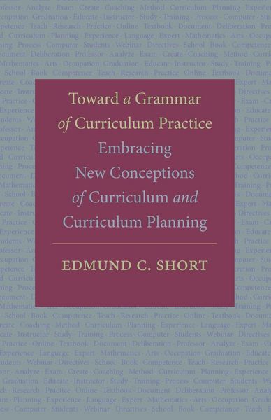 Produktbild: Toward a Grammar of Curriculum Practice
