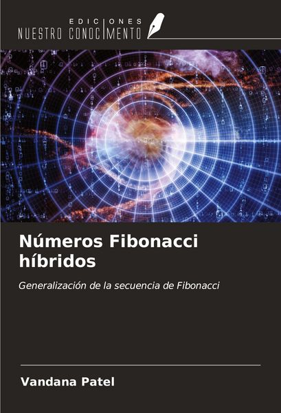 Produktbild: N&uacute;meros Fibonacci h&iacute;bridos
