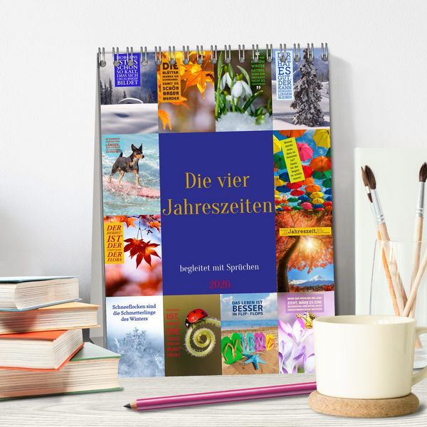 Produktbild: Die vier Jahreszeiten begleitet mit Spr&uuml;chen (Tischkalender 2026 DIN A5 hoch), CALVENDO Monatskalender