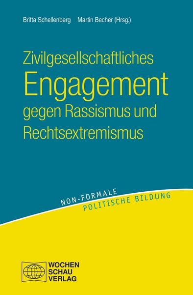 Produktbild: Zivilgesellschaftliches Engagement gegen Rassismus und Rechtsextremismus