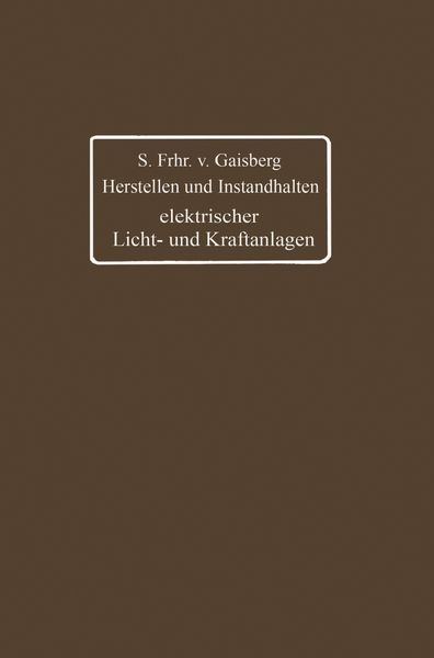 Produktbild: Herstellen und Instandhalten elektrischer Licht- und Kraftanlagen