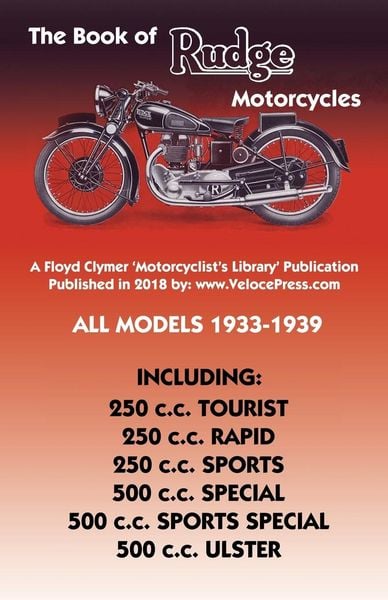 Book of Rudge Motorcycles All Models 1933-1939, Taschenbuch von Cade Anstey Haycraft, Veloce Press, 9781588501820