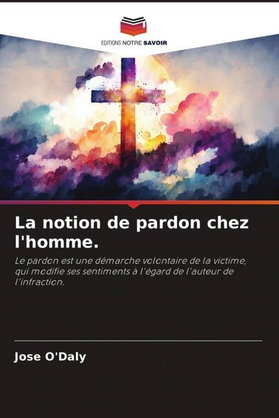 Produktbild: La notion de pardon chez l'homme.