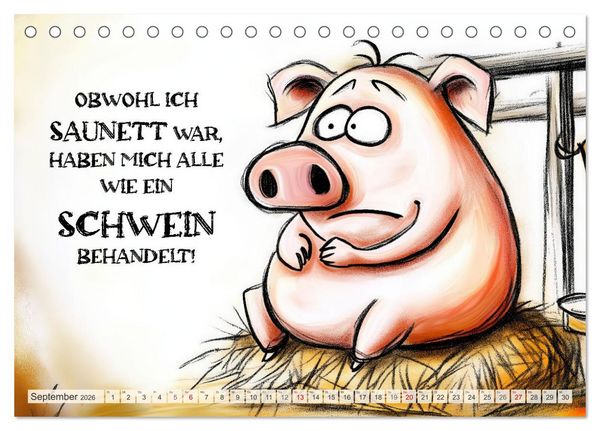 Produktbild: Saugute Schweinespr&uuml;che (Tischkalender 2026 DIN A5 quer), CALVENDO Monatskalender