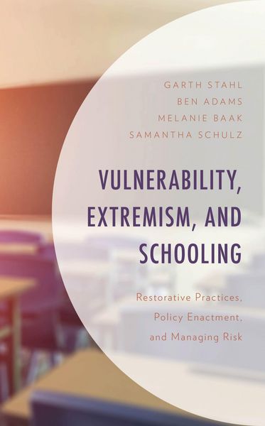 Produktbild: Vulnerability, Extremism, and Schooling