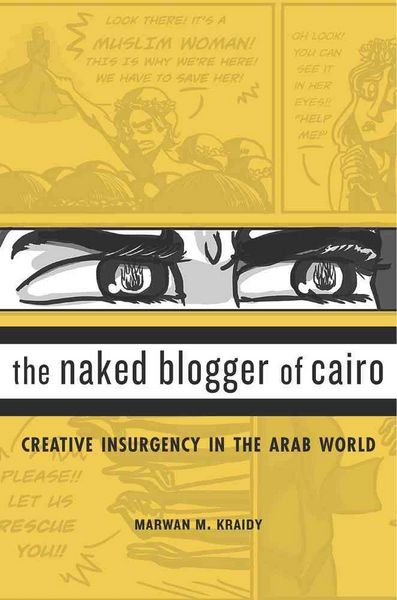 Produktbild: Kraidy, M: Naked Blogger of Cairo