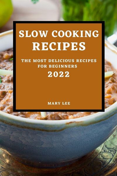 Produktbild: Slow Cooking Recipes 2022