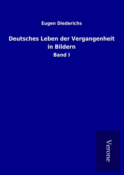 Produktbild: Deutsches Leben der Vergangenheit in Bildern