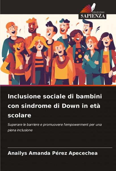 Produktbild: Inclusione sociale di bambini con sindrome di Down in et&agrave; scolare