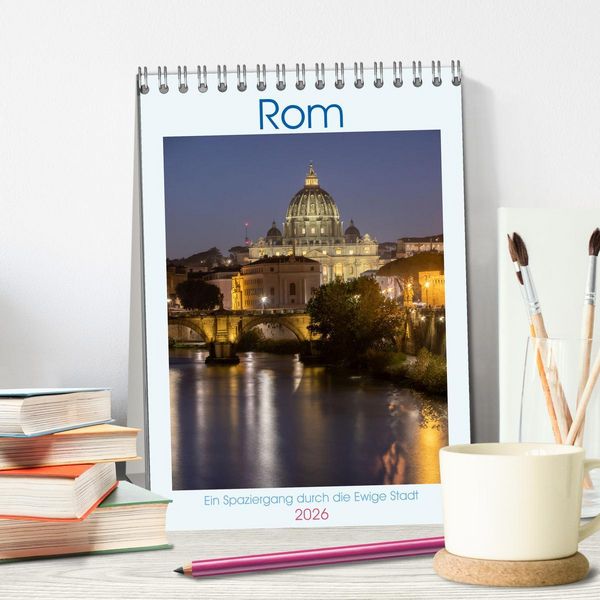 Produktbild: Rom - Ein Spaziergang durch die Ewige Stadt (Tischkalender 2026 DIN A5 hoch), CALVENDO Monatskalender