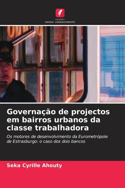 Produktbild: Governa&ccedil;&atilde;o de projectos em bairros urbanos da classe trabalhadora