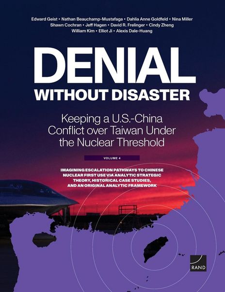 Produktbild: Denial Without Disaster--Keeping a U.S.-China Conflict Over Taiwan Under the Nuclear Threshold