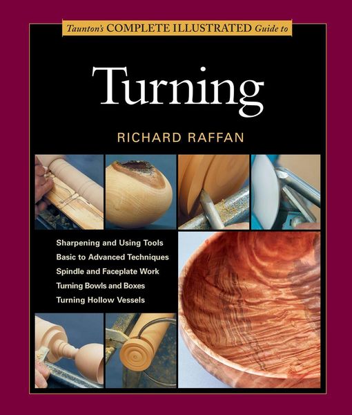 Produktbild: Taunton's Complete Illustrated Guide to Turning